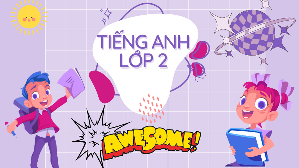 Tiếng Anh Lớp 2 &nbsp; &nbsp; &nbsp; &nbsp; &nbsp; &nbsp; &nbsp; &nbsp; &nbsp; &nbsp; &nbsp; &nbsp; &nbsp; &nbsp; &nbsp; &nbsp; &nbsp; &nbsp; &nbsp; &nbsp; &nbsp; &nbsp; &nbsp; &nbsp; &nbsp;