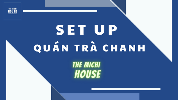 KHÓA HỌC SETUP QUÁN TRÀ TRANH  &nbsp; &nbsp; &nbsp; &nbsp; &nbsp; &nbsp; &nbsp; &nbsp; &nbsp; &nbsp;