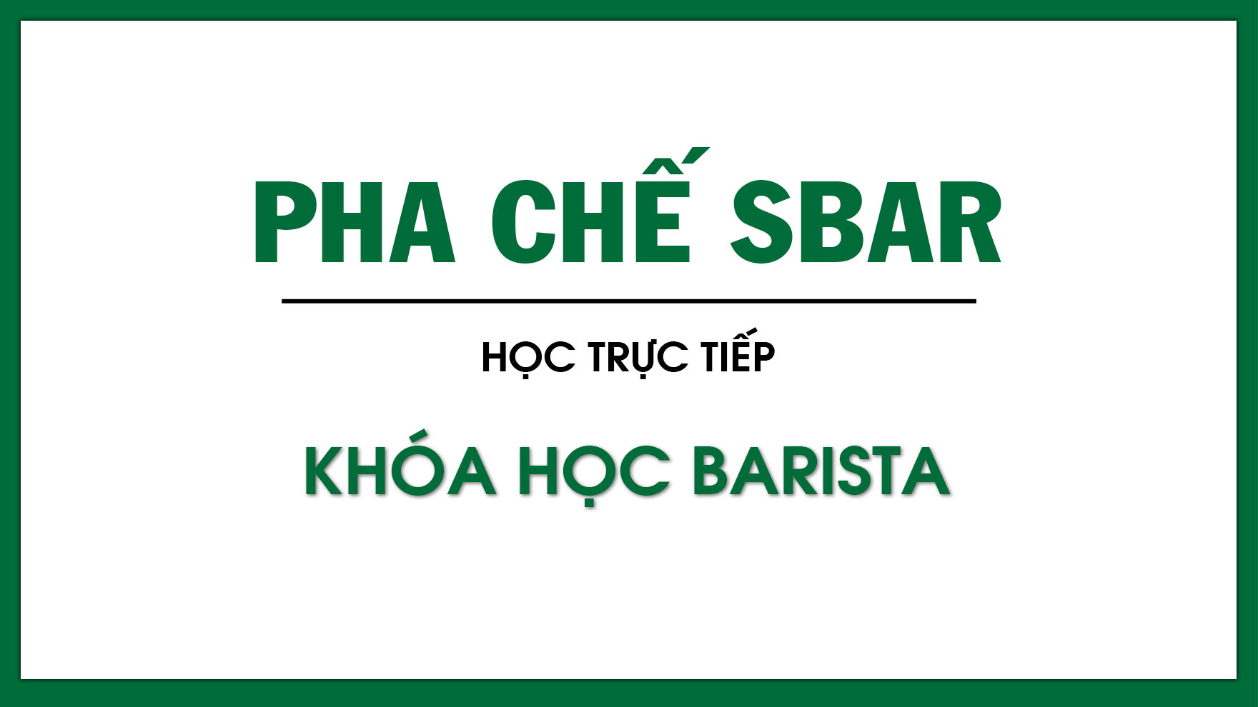 KHOÁ HỌC BARISTA &nbsp; &nbsp; &nbsp; &nbsp; &nbsp; &nbsp; &nbsp; &nbsp; &nbsp; &nbsp; &nbsp; &nbsp;