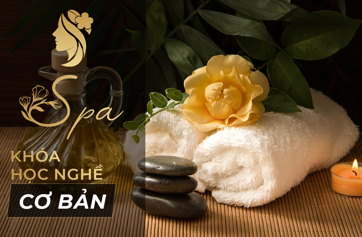 Khóa học Nghề Spa cơ bản &nbsp; &nbsp; &nbsp; &nbsp; &nbsp; &nbsp; &nbsp; &nbsp; &nbsp; &nbsp; &nbsp; &nbsp; &nbsp; &nbsp; &nbsp; &nbsp;