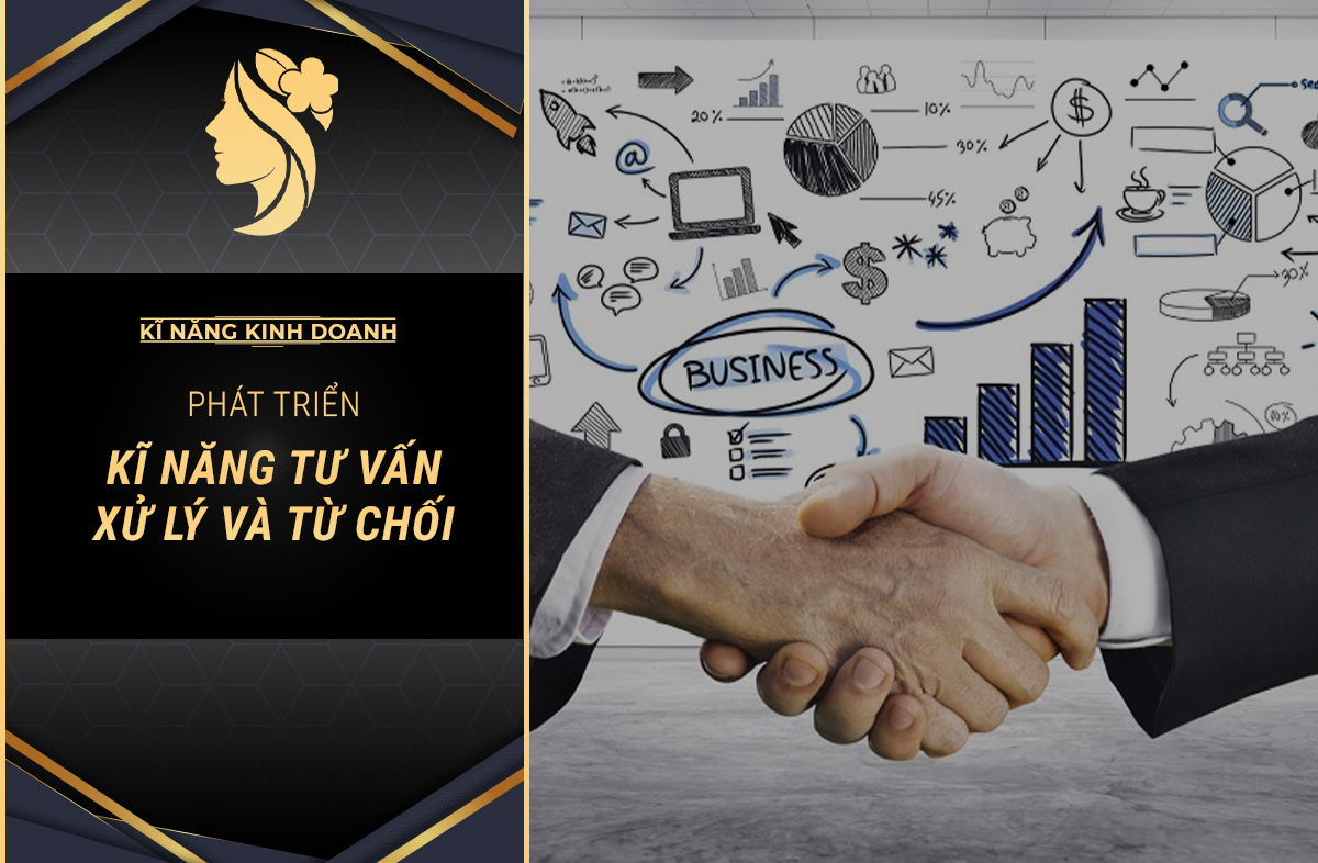 Phát triển kĩ năng tư vấn, xử lý và từ c...